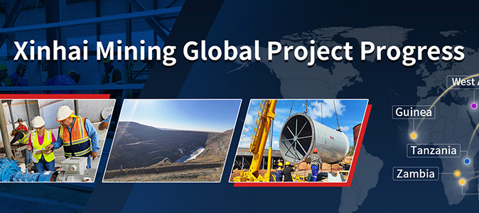 Xinhai Mining Global Project Progress